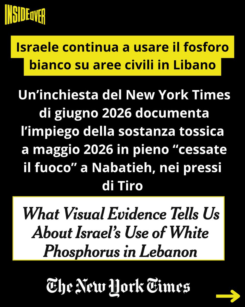 insideoverita's tweet photo. Israele continua a usare il fosforo bianco su aree popolate del Libano. 

L'uso del fosforo bianco contro i civili o in aree ad alta densità civile è severamente vietato dal diritto internazionale ed è considerato un crimine di guerra.

Un’inchiesta del New York Times di giugno 2026 analizza filmati relativi ad attacchi con la sostanza tossica a Nabatieh, nei pressi di Tiro e in altri tre centri abitati del Libano meridionale — Qlayaa, Khiam e Yohmor — tra marzo e maggio 2026.

A queste segnalazioni si aggiunge quella riportata il 28 giugno dal quotidiano libanese L’Orient-Le Jour che ha documentato l’uso di munizioni al fosforo bianco nell’area di Shebaa.

Il New York Times ha chiesto chiarimenti all’esercito israeliano sugli episodi documentati, senza ottenere risposte nel merito. Israele si è limitato a confermare di possedere munizioni al fosforo bianco e a respingere le accuse di un loro impiego contrario al diritto internazionale.

Le organizzazioni per i diritti umani raccontano però un’altra versione. Già nel 2023 Amnesty International documentò l’uso della sostanza tossica nell’area abitata di Dhayra, chiedendo che l’episodio fosse indagato come possibile crimine di guerra. 

A dicembre 2024, un’indagine Osint di InsideOver ha documentato bombardamenti di Israele in Libano con fosforo bianco, geolocalizzandone la posizione.

A marzo 2026 Human Rights Watch ha denunciato un nuovo attacco con fosforo bianco a Yohmor.

Secondo la Delft University of Technology tra ottobre 2023 e novembre 2024 Israele ha usato più di  247 volte il fosforo bianco nel Libano meridionale.

Il 39% degli attacchi ha colpito aree residenziali, il 17% terreni agricoli e il restante 44% aree boschive o aperte.

Dal campo la reporter @cbonneauimages l continua a documentare attacchi israeliani al fosforo bianco su aree civili Libano del sud.

Le conseguenze sono devastanti non solo sul piano umano. Il ministro dell’Ambiente libanese parla di “ecocidio” in un rapporto che stima oltre 5.000 ettari di foreste distrutti o gravemente danneggiati. 

Leggi al link in stories l’approfondimento di @Larissa Remenyi

#lebanon #whitephosforus