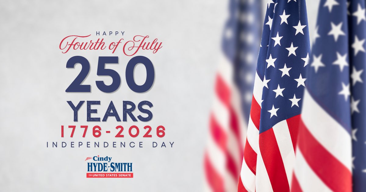 cindyhydesmith's tweet photo. Happy Independence Day! As we celebrate America 250, we honor the generations of patriots whose courage and sacrifice secured the blessings of liberty. May we always protect the freedoms that make our nation exceptional.

God bless Mississippi, and God bless the United States of America. 🇺🇲