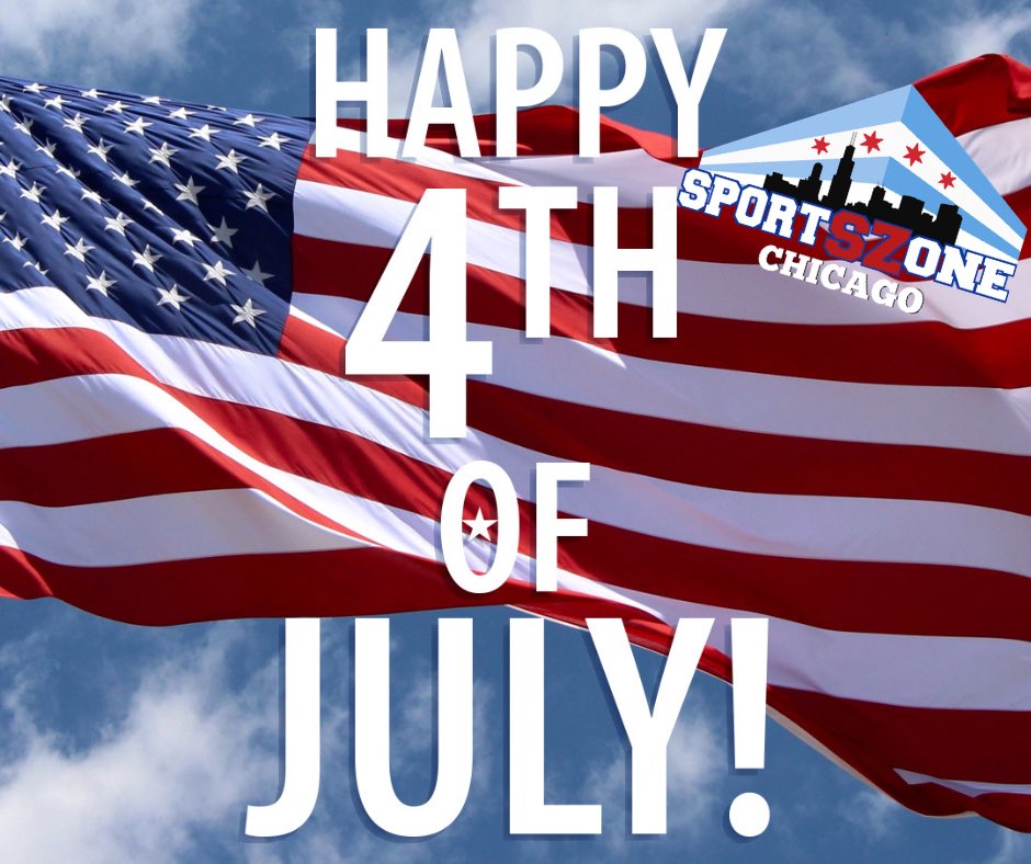 SportsZoneCHI's tweet photo. From everyone here at @SportsZoneCHI we want to wish you a Happy Independence Day!!! #Merica 🇺🇸#IndependenceDay 🇺🇸 #LandOfOpportunity 🇺🇸 https://t.co/6IyHUxKRg2