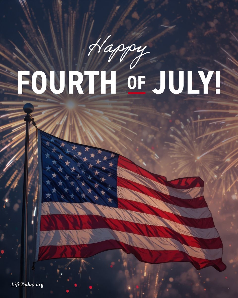 LifeTodayTV's tweet photo. On this Independence Day, we're grateful for freedom and for every person who helps protect it. Happy 4th of July! 🇺🇸 https://t.co/9VvSQgNXA2