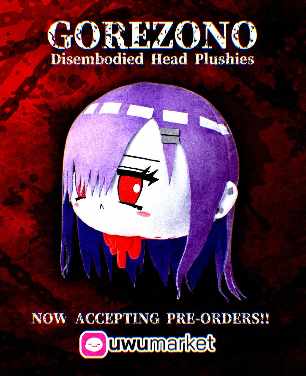 carnagesociety's tweet photo. 🩸ANNOUNCEMENT🩸
Gorezono's disembodied head plushies are now available for pre-order at UwUmarket, an online store based in the US!

This product will be officially manufactured once 100 orders are reached.
(If the goal is not met, a full refund will be issued to everyone.)
The pre-order period runs for 30 days starting today!
Please help bring her disembodied head into reality!

▼STORE▼