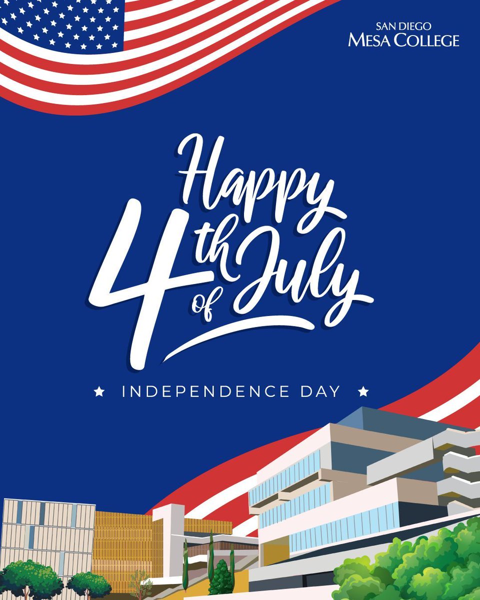 sdmesacollege's tweet photo. πΊπΈ Happy Independence Day!
Wishing everyone a safe and joyful Fourth of July filled with celebration, gratitude, and memorable moments.
#SDMesaCollege #IndependenceDay #WeAreMesa #SomosMesa https://t.co/y90gw0Rn7w
