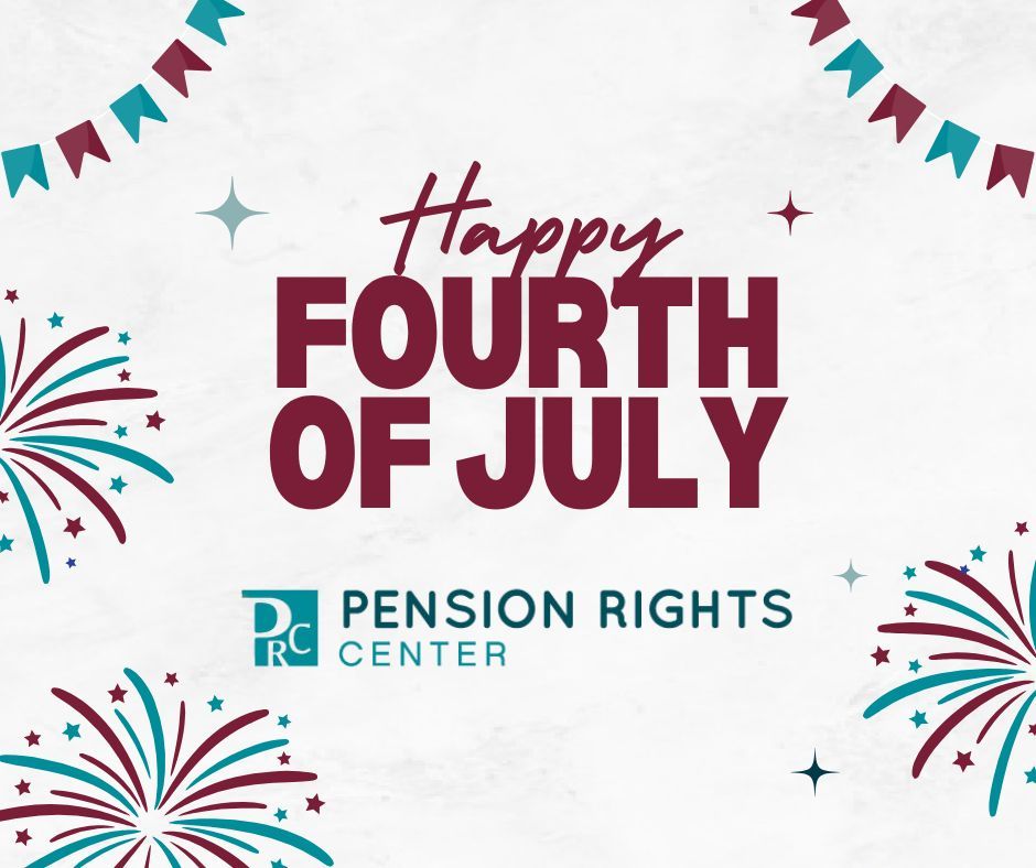 PensionRights's tweet photo. Happy Fourth of July from the Pension Rights Center! https://t.co/dP6tQn4jkk