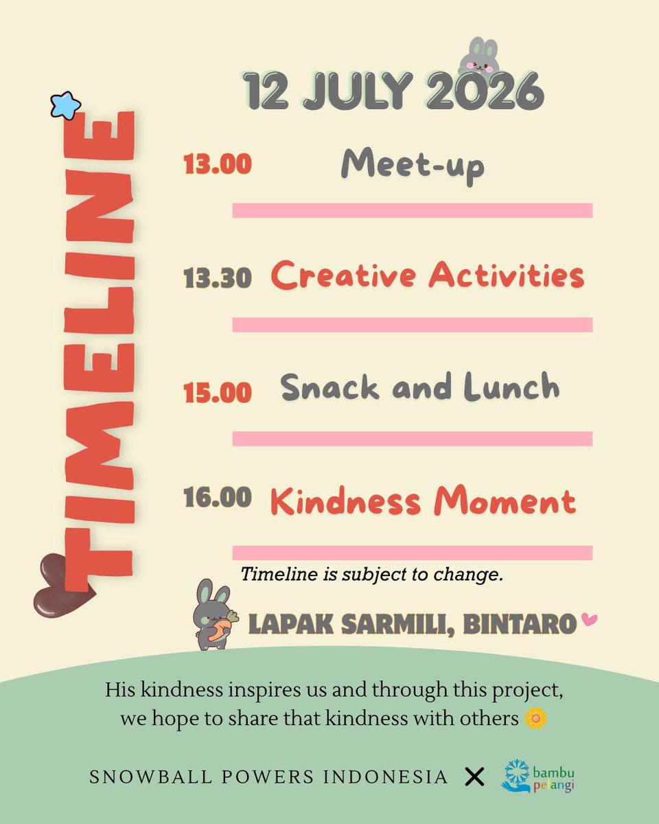 opasmetawinners's tweet photo. 🌼 Blooming Kindness with Win — Event Timeline 🌼

Hi guys finally! Udah nggak sabar bertemu dan berbagi kebahagiaan bersama adik-adik di "Blooming Kindness with Win".

📅 Minggu, 12 July 2026
📍 Lapak Sarmili, Bintaro

Rangkaian kegiatan yang direncanakan ini semoga bisa jadi momen yang hangat dan penuh makna buat kita semua.

See you soon guys, let's bloom kindness together.🌱

Donasi juga masih dibuka yaa buat teman-teman yang ingin berbagi rezeki dan kebahagiaan dengan adik-adik yang membutuhkan. 🤍

#BloomingKindnessWithWin #winmetawin #SnowballPowersIndonesia 
#YOUANDWINJKT