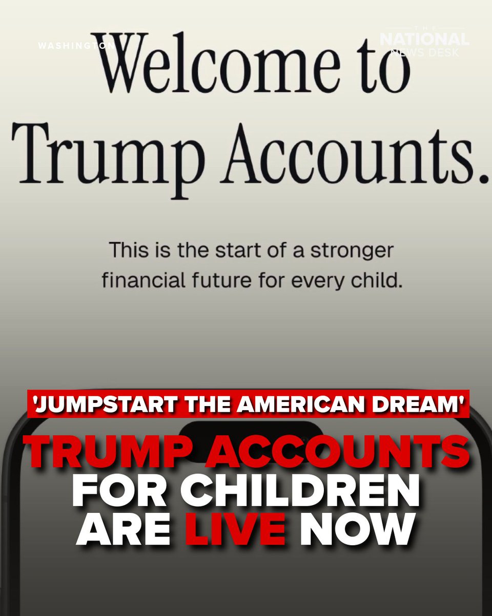 TND's tweet photo. Starting today, families with children under 18 have a new way to build long-term savings and provide what the Trump administration calls a stronger financial start.

Learn how Trump Accounts work >> https://t.co/vfpExrNqO9 https://t.co/xKb874J5Eo