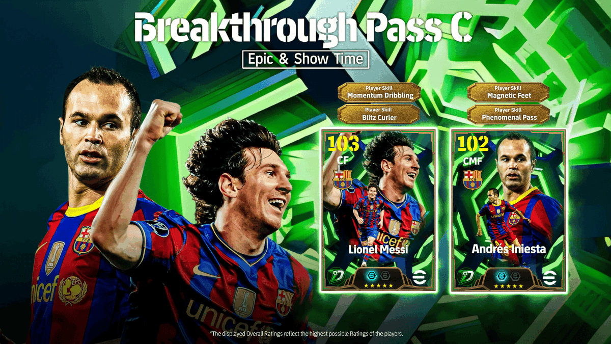 Diego_082816's tweet photo. 【EPIC&SHOW TIME:Breakthrough Pass C】
Lionel Messi
Andres Iniesta
#efootball #イーフト #concept https://t.co/H1J8EqCSa2