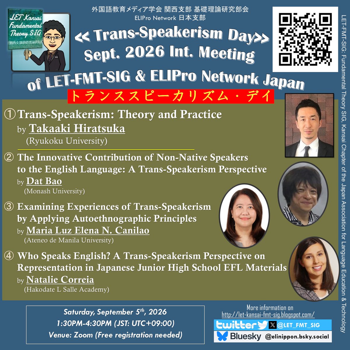 LET_FMT_SIG's tweet photo. << #Trans-#Speakerism Day >>
Our next online public event will be on Saturday, September 5th, 2026 (1:30PM-4:30PM, JST)!
Registration required via https://t.co/1THv8rwLvF
All welcome!
#ELT #EFL #English #Language #Education #TESOL #L2 #Native #Speakers #Autoethnography https://t.co/BeGlDRHxlI