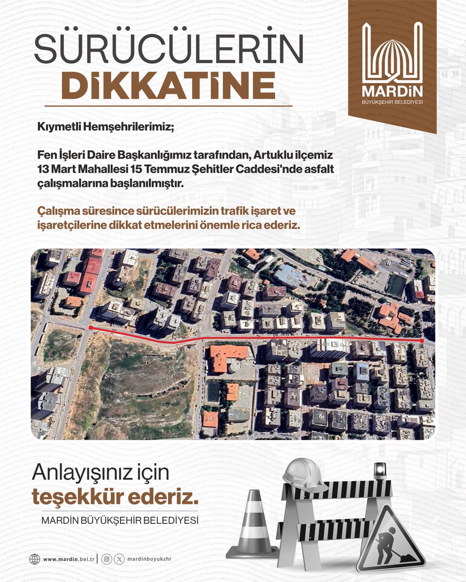 MardinBuyukshr's tweet photo. Hemşehrilerimizin Dikkatine❗️

Mardin Büyükşehir Belediyemiz tarafından Artuklu İlçemiz 13 Mart Mahallesi 15 Temmuz Şehitleri Caddesinde asfalt ve yol yenileme çalışmalarına başlanmıştır.

Çalışmalar süresince sürücülerimizin trafik işaret ve işaretçilerine uymaları, alternatif güzergâhları tercih etmeleri ve dikkatli seyretmeleri önemle rica olunur.

Anlayışınız ve sabrınız için teşekkür ederiz.