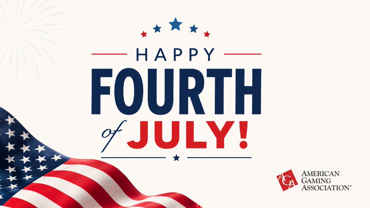 AmericanGaming's tweet photo. As we celebrate America's 250th birthday, the AGA wishes you a wonderful holiday with family and friends. https://t.co/tBKFzgavps