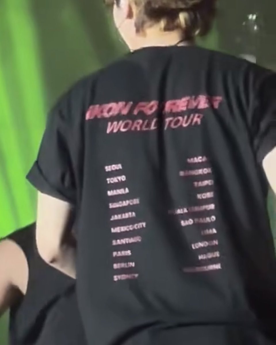 onlyikons's tweet photo. “AND MORE” cities for the iKON FOUREVER WORLD TOUR based on tonight’s artist and crew shirts 👀👀

- PARIS
- LONDON
- BERLIN
- HAGUE
- SYDNEY
- MELBOURNE

🌏🌍🌎❗️
#iKON_FOUREVER_TOUR
#iKON #아이콘 https://t.co/KNx5LorWOo