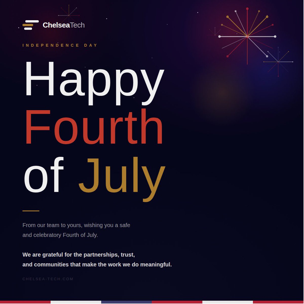 ChelseaTech's tweet photo. Happy Fourth of July from the Chelsea Technologies team.

Grateful for the partnerships, the trust, and the communities we get to serve. Wishing everyone a safe and celebratory holiday weekend. https://t.co/Pd0GKmMBHG