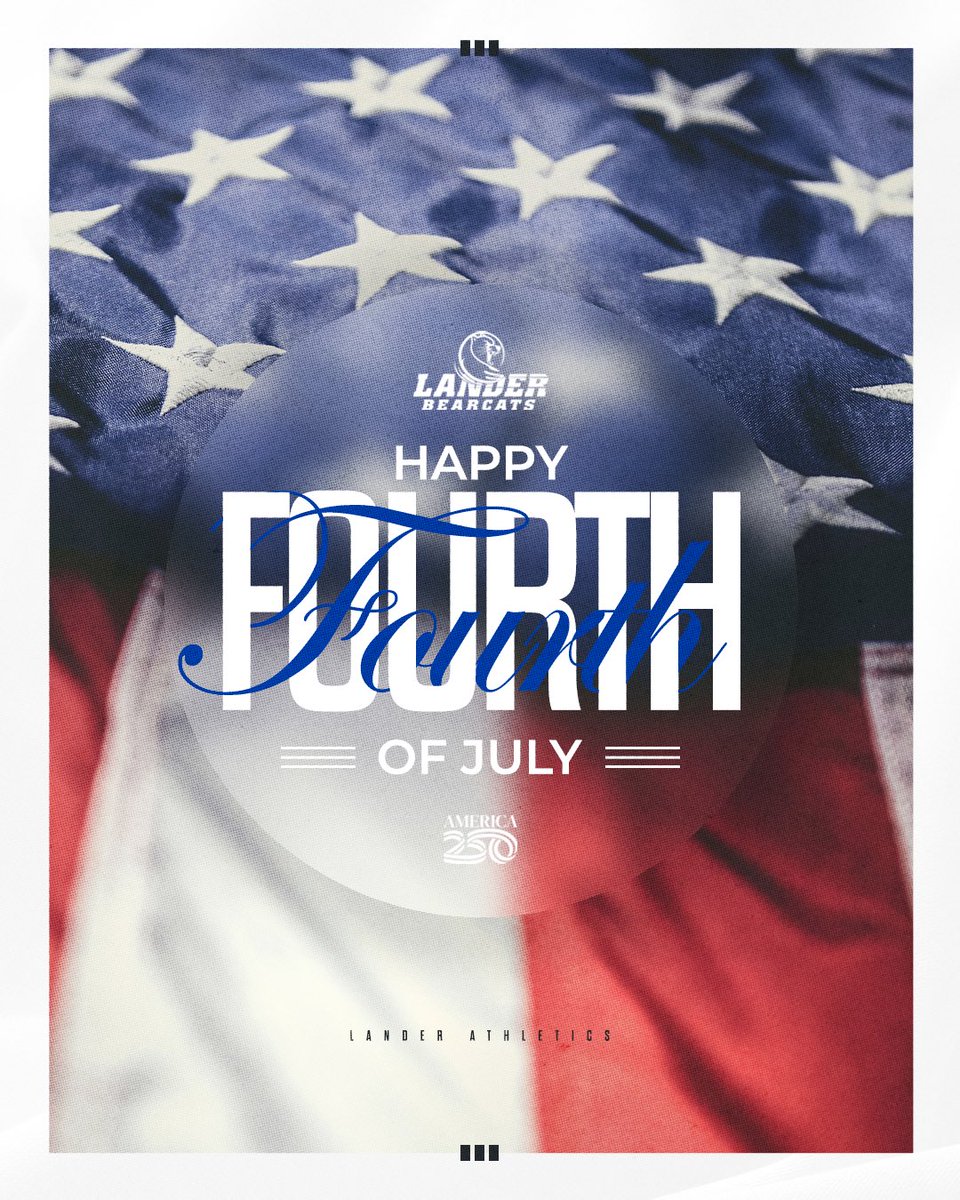 LanderAthletics's tweet photo. Happy 4th of July, Bearcat Nation! 🇺🇸

#cLawsUp https://t.co/FIt7aJzuMp