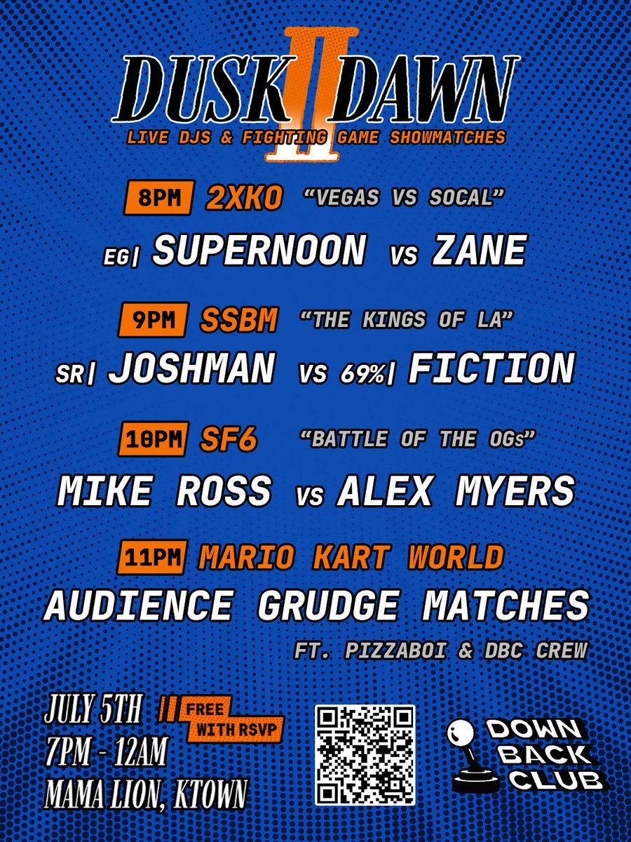 DownBackClub's tweet photo. 📢 #AnimeExpo Afterparty TOMORROW NIGHT in Koreatown

Live DJs and pro fighting game showmatches all night long

Doors open at 7pm -- Come party with us after #AX2026 closes

No badge required! FREE ENTRY with RSVP

details below 👇 https://t.co/OYK65sPSxx
