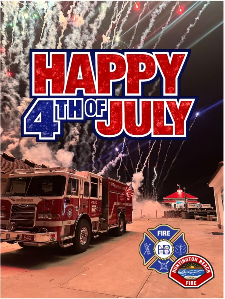 HBFD_PIO's tweet photo. Happy Fourth of July from the Huntington Beach Fire Department! 🇺🇸

As you celebrate , please do so safely. Use only Safe and Sane fireworks where permitted, keep a close eye on children around fireworks and fire pits, and have fun!

Have a safe and memorable 4th!

#HBFD https://t.co/sK89i9dEpA