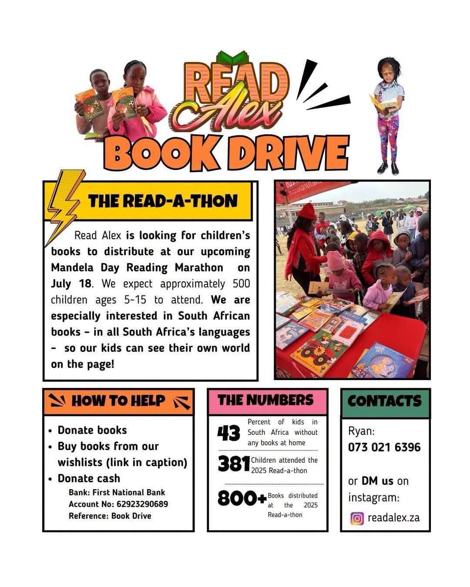 RunAlexAC's tweet photo. This Mandela Day, help us get books in the hands of Alex’s kids by donating to the Read Alex book drive. You can help by: 

- Donating gently used books for children and teens

- Buying books from our Takealot wishlist: https://t.co/kfxYB45ZjF

Or our “Most Wanted Books” list: https://t.co/kCwyVGNitU

Giving a cash donation:
Bank: First National 
Account No: 62923290689
Reference: Book Drive

SEE 2025 READ-A-THON: https://t.co/STwsLKbjlJ

QUESTIONS? CONTACT RYAN ON 0730216396

#ReadAlex