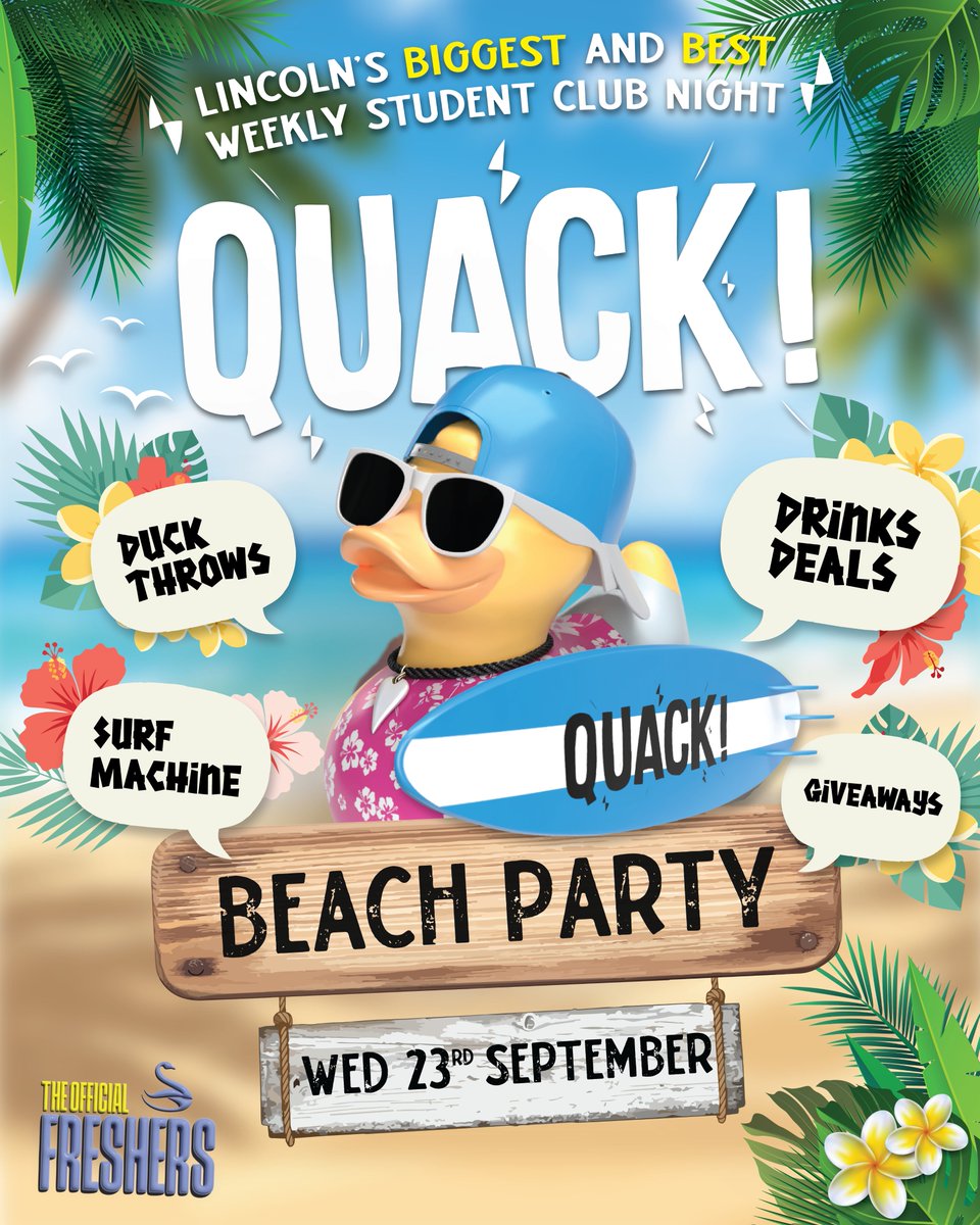 lincolnSU's tweet photo. 🚨 THE FIRST OFFICIAL FRESHERS ANNOUNCEMENT IS HERE! 🚨

🌴 QUACK! BEACH PARTY 🌴

Giant inflatables, a surfboard simulator, beach giveaways, student-priced drinks &amp; thousands of students. 🌊☀️

This is just the beginning... 👀

🎟️ Wristbands on sale 13 August https://t.co/MujMeM0Vof