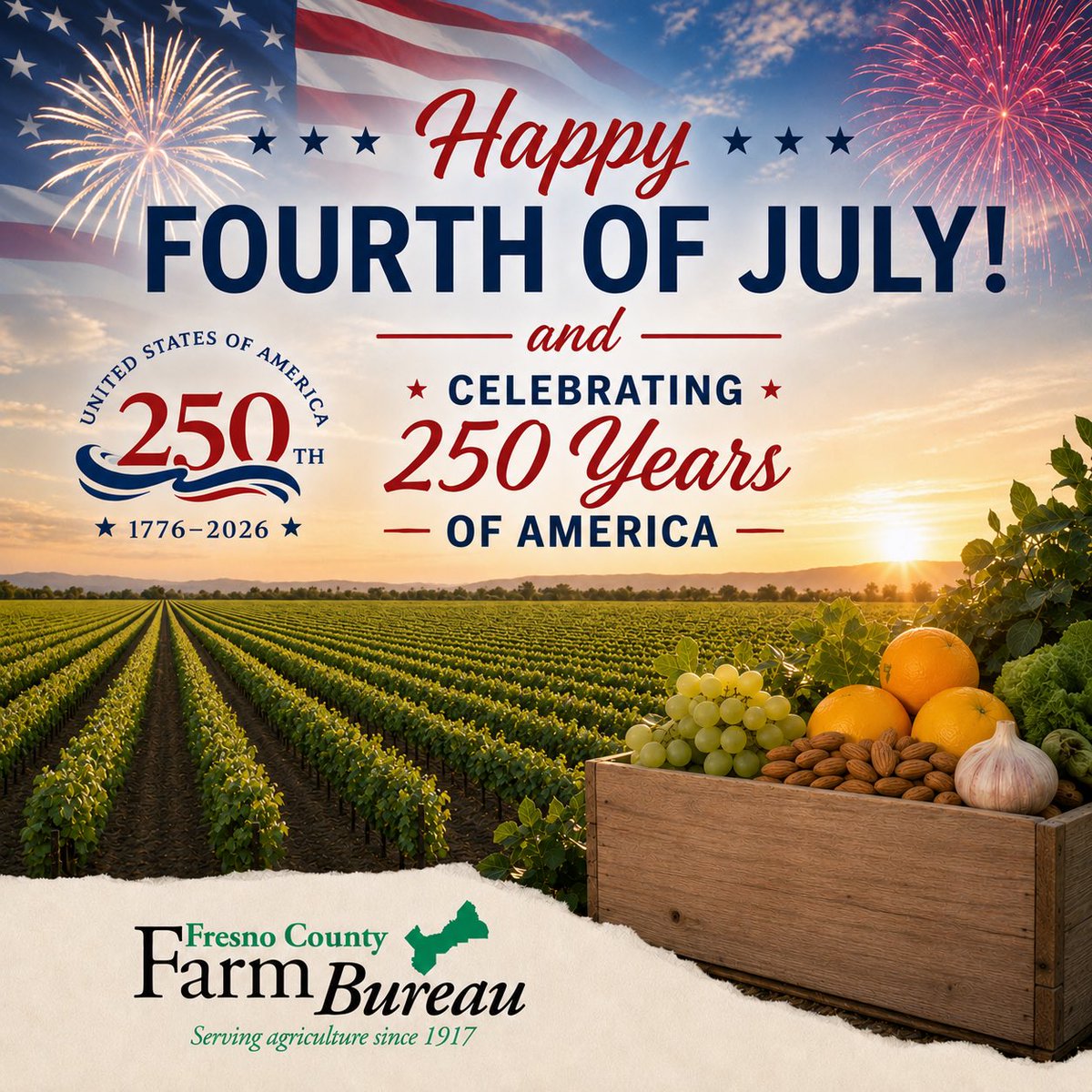 fcfb_ag's tweet photo. As #America celebrates 250 years of #freedom, we are proud to honor the farmers, ranchers and agricultural families who have helped feed our nation since the very beginning. Here in #FresnoCounty, agriculture continues to embody the hard work, innovation and resilience that make our country strong. 
🇺🇸🎇2️⃣5️⃣0️⃣🎆🇺🇸

From all of us at FCFB, we wish you a safe, happy and memorable #IndependenceDay. ❤️🤍💙