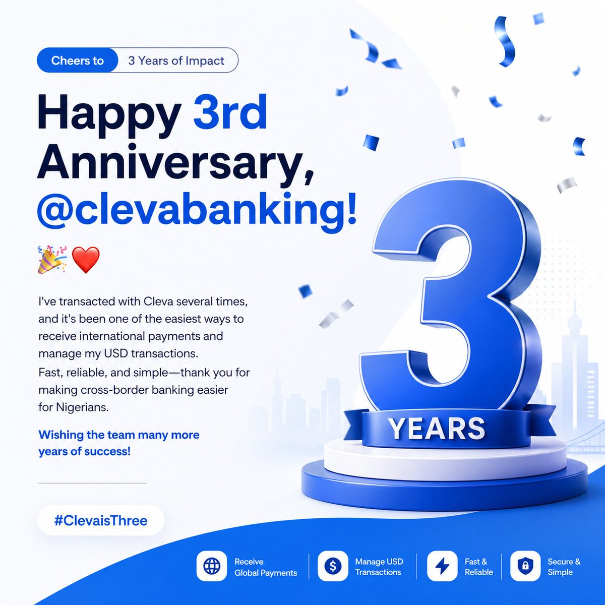 darko0X's tweet photo. Happy 3rd Anniversary, @clevabanking ! ❤️
The speed, reliability, and simplicity of the platform are what keep me coming back.

Thank you for making cross-border banking easier for Nigerians.

#ClevaisThree https://t.co/pRLgHHPeNU