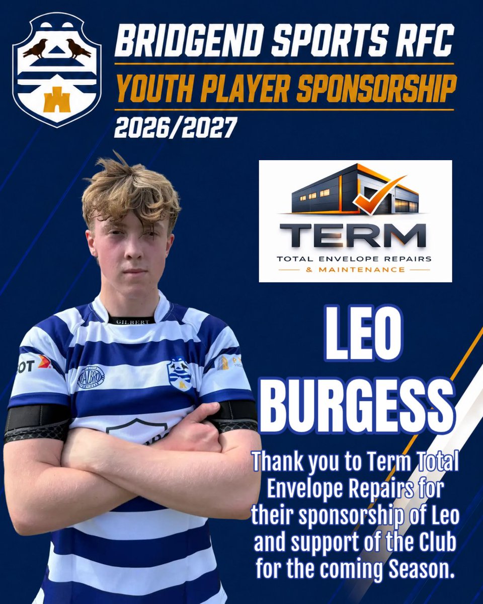 BridgendSports's tweet photo. 📣 YOUTH PLAYER SPONSOR 2026/2027

We are delighted to announce that Youth Player Leo Burgess will be sponsored by Term Total Envelope Repairs for the 2026/2027 season.

🔵⚪️

#COTS #COTSY https://t.co/aJXTPFPstz