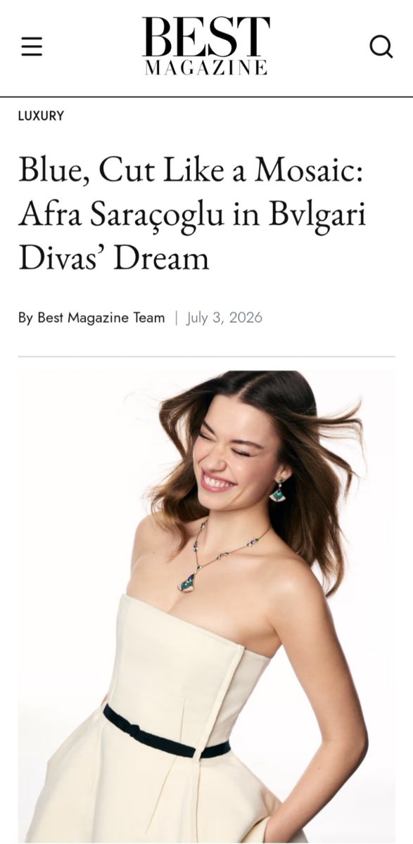 Asteria_Haze's tweet photo. Canada's Best Magazine highlighting the exquisite details of Afra meeting Bvlgari Divas' Dream! They beautifully noted that she wears the piece with the "calm focus of a true ambassador, letting the jewelry do the speaking." Absolute perfection! 💎✨ 
#AfraSaraçoğlu #Bvlgari https://t.co/TRhj86aZNk