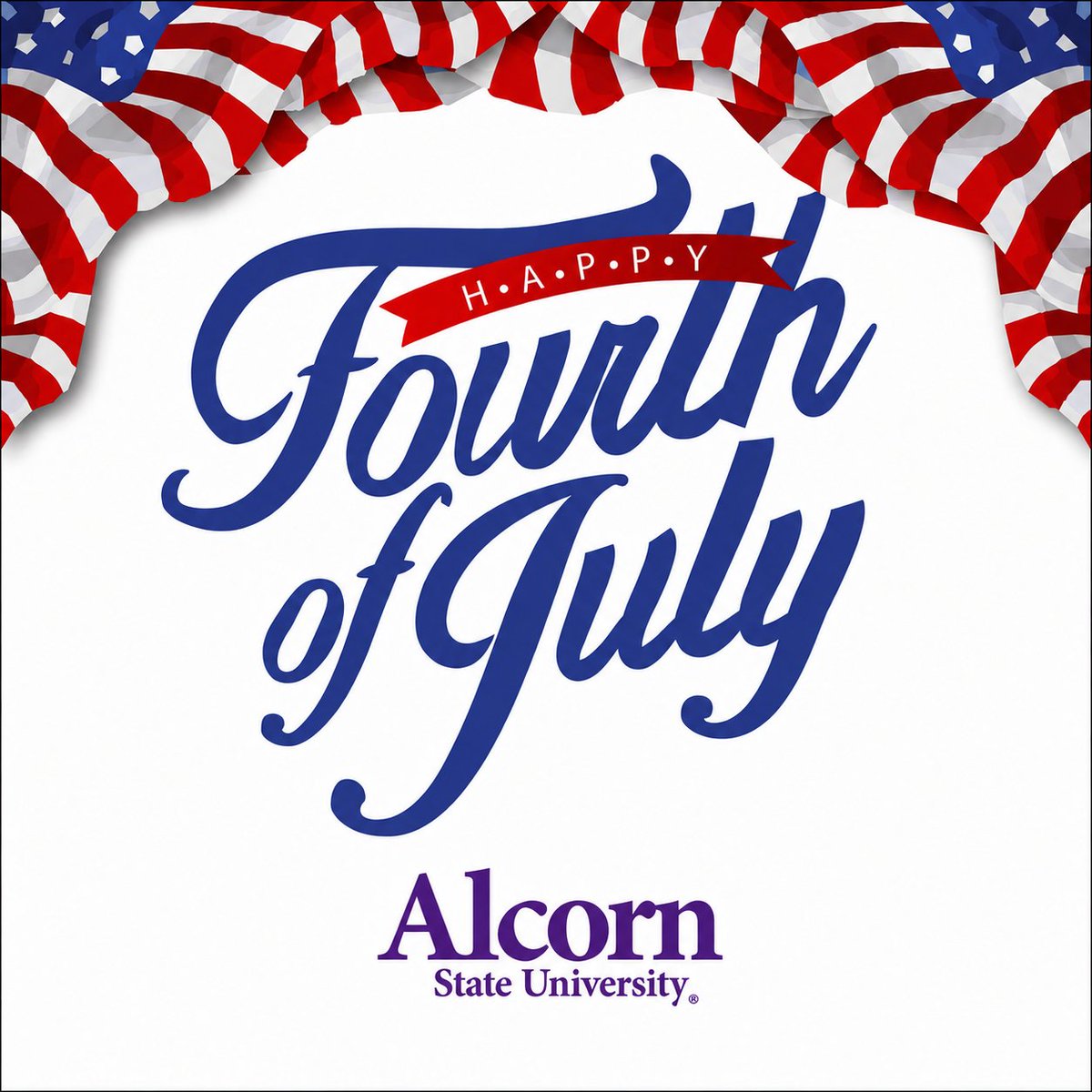 AlcornStateU's tweet photo. Happy Independence Day! #AlwaysAlcorn https://t.co/ID8w1w4IqN