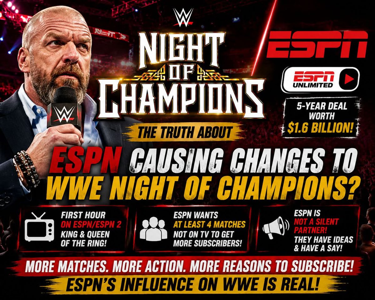 TheSquaredTimes's tweet photo. Headline: ESPN Forced WWE To Change Night Of Champions ?

Subheadline: REPORT: ESPN Influenced WWE's PLE Match Card !

Highlight Points (poster par chhote boxes mein):

🔥 ESPN requested 6 matches instead of 5

📺 First hour aired on ESPN/ESPN 2

💰 $1.6 Billion WWE-ESPN deal

👀 ESPN reportedly had input on the PLE format

Is ESPN Quietly Controlling WWE Premium Live Events ? 🤨

#Wwe #WrestlingNews #WweRumors  #WweNews