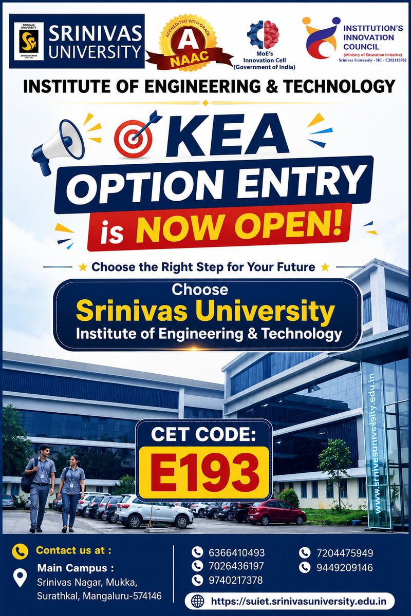 SUIET_Mukka's tweet photo. KEA Option Entry is Now Open.
Choose "Srinivas University Institute of Engineering & Technology", SUIET Mukka, for Your Bright Future
CET Code: E193
Click: https://t.co/nHpfc5IwPw
#SUIETMukka #SrinivasUniversity #TopEngineeringCollege #BestEngineeringCollege #Mangaluru #Mangalore https://t.co/QD6IHV1Fl2