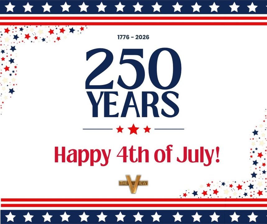 TheView's tweet photo. Happy Fourth of July from everyone at ‘The View’! 🇺🇸 Wishing everyone a safe and joyful Independence Day as we celebrate America’s 250th year. ❤️🤍💙 https://t.co/5I8ZgZv9ry