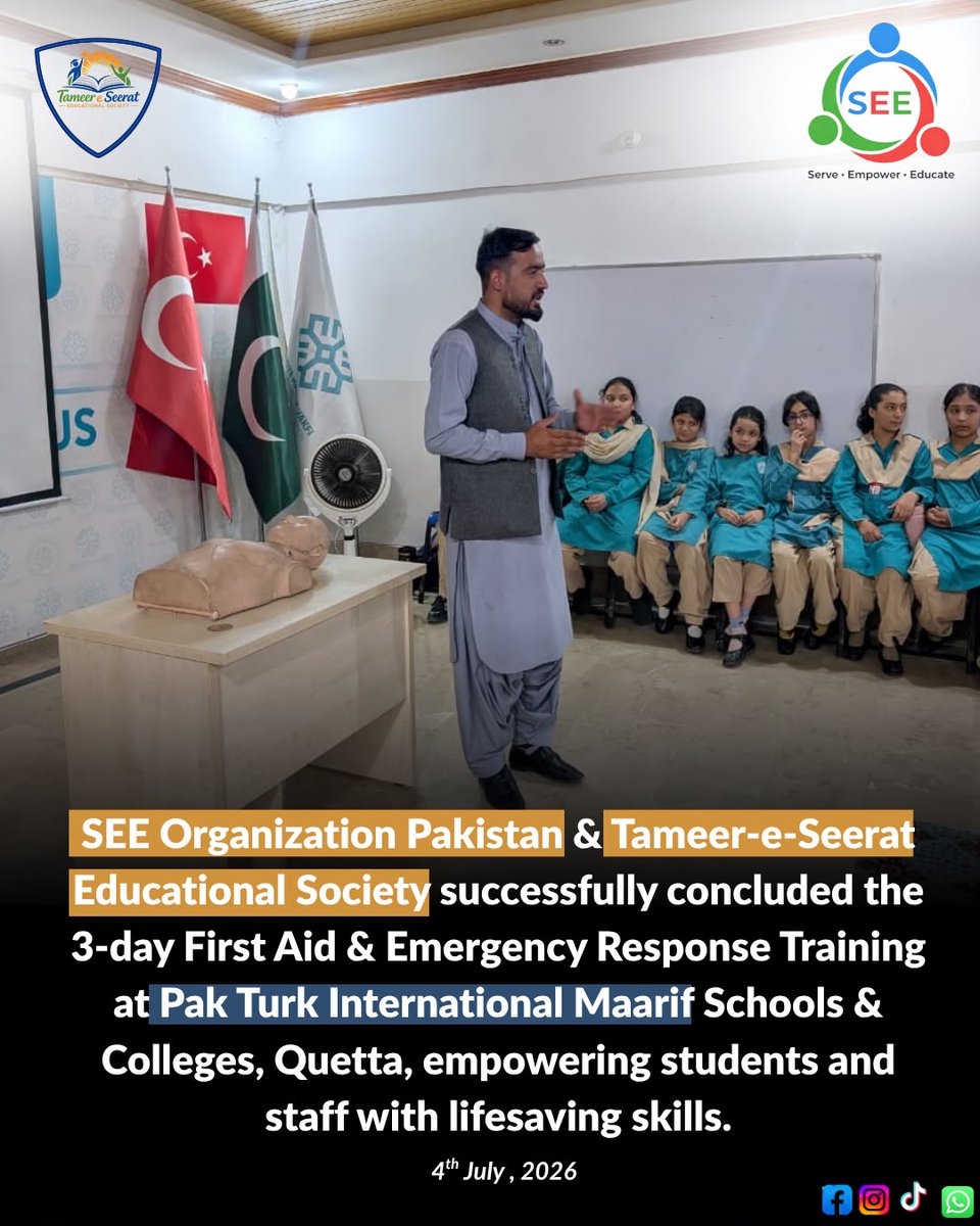 Seeorganization's tweet photo. Final Day | Day 3 of SEE Organization  &amp; Tameer-e-Seerat Educational Society First Aid &amp; Emergency Response Training.

Today marked the successful conclusion of our 3-day First Aid &amp; Emergency Response Training at Pak Turk International Maarif Schools &amp; Colleges, Quetta https://t.co/jqQjnStsGG