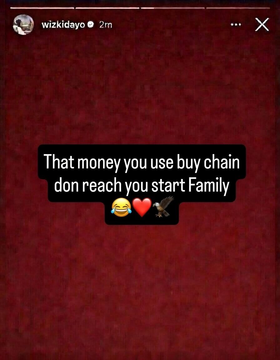 Omah_dave's tweet photo. "That money you use buy chain don reach you start Family 😂❤️🦅"

— Wizkid via latest post on IG ❤️🦅 https://t.co/Vil0KFAGDq
