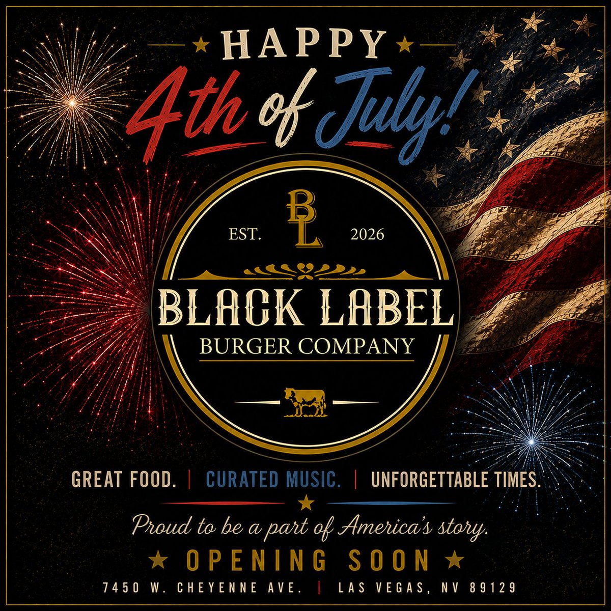 BlackLabelBCLV's tweet photo. 🇺🇸 Happy Fourth of July!

Proud to be writing the first chapter of the Black Label Burger Company story.

Have a safe and memorable Independence Day!

Opening Soon.
📍7450 W. Cheyenne Ave.
#BlackLabelBurgerCo #SaturdayNightFever #FourthOfJuly https://t.co/yNYVSdDXhW