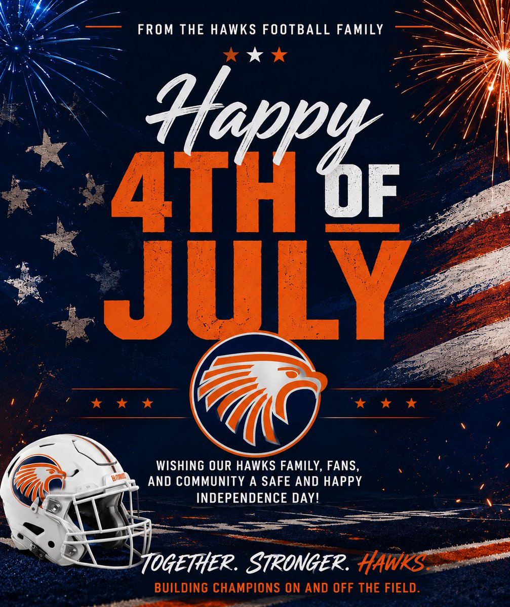 OEHawksFootball's tweet photo. Have a fun and safe 4th of July! https://t.co/KD7dq2ZURO
