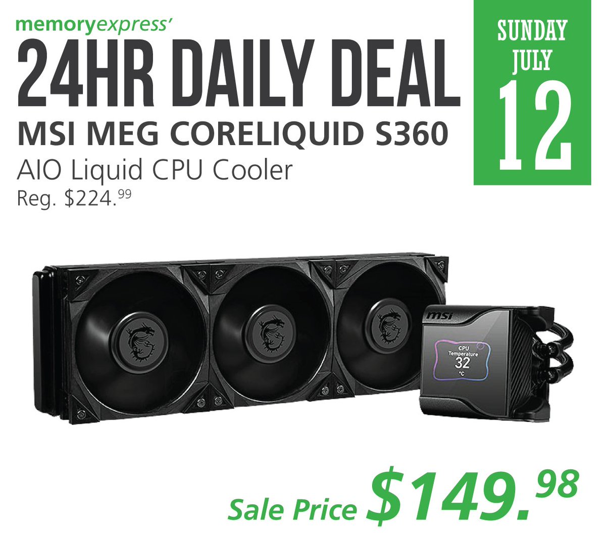 MemoryExpress's tweet photo. #24hrDailyDeal:
Stay cool under pressure with the #MSI MEG CORELIQUID S360. Powerful 360 mm performance, near-silent operation, and a sleek customizable display to match your build.
Get today's 24hr Daily Deal for only $149.98!
https://t.co/C9KBSrueF9 https://t.co/vu8BQpPKd3