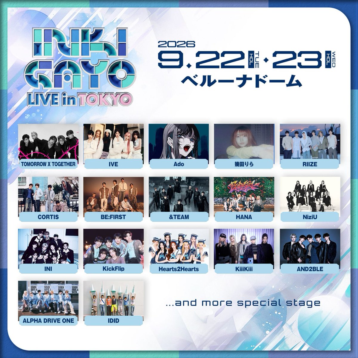 TicketsAlertJP's tweet photo. 🪧 **SBS INKIGAYO LIVE in TOKYO 2026** 🇯🇵
💎 チケット購入サポート / 先行予約受付中 💎
📅 **日程**
▪ 2026年10月開催予定（※詳細はオフィシャルサイトをご確認ください）
📍 **会場**
▪ 埼玉：ベルーナドーム
🎤 **出演アーティスト**
▪ TOMORROW X TOGETHER (TXT) / IVE / RIIZE / BE:FIRST / &TEAM / NiziU / INI
▪ Ado / 幾田りら
▪ CORTIS / KickFlip / Hearts2Hearts / KiiiKiii / AND2BLE / ALPHADRIVEONE (ALD1) / IDID / HANA ほか
🎫 **チケット先行情報**
▪ **ローチケにてオフィシャル最速先行「2日通し券」受付中！**
🌟 **POINT**
▪ 韓国の人気音楽番組『人気歌謡（インキガヨ）』の日本公演がベルーナドームで開催決定！世界で活躍するトップK-POPアーティストと日本の超豪華アーティストが一堂に会するプレミアムフ��スです。
▪ 国内プレイガイド（ローチケ）での激戦が予想される「2日通し券」や各指定席の確保・お申し込みを全力でサポートいたします。
▲ 大変な倍率が予想されるメガイベントです。ご希望の枚数・ご予算を明記の上、お早めにDMまでお問い合わせください。
✉ **購入・お見積もりはDMまで** ✉
#INKIGAYO #INKIGAYOLIVEINTOKYO #人気歌謡 #인기가요 #KPOP #ベルーナドーム #TXT #IVE #RIIZE #BEFIRST #andTEAM #NiziU #INI #Ado #幾田りら #チケット代行 #チケット協力 #プレイガイド代行 #チケット求 #チケット譲