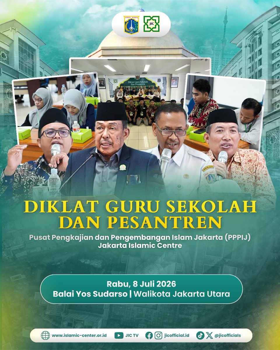 JICOfficials's tweet photo. Pusat Pengkajian dan Pengembangan Islam Jakarta (Jakarta Islamic Centre) melalui Divisi Pengkajian, Pendidikan dan Perpustakaan PPIJ telah sukses menyelenggarakan Diklat Guru Sekolah & Pesantren pada Rabu, 8 Juli 2026 di Balai Yos Sudarso Lantai 2, Kantor Wali Kota Jakarta Utara.

Mengusung tema "Transformasi Guru Sekolah dan Pesantren: Menguatkan Kompetensi, Karakter, dan Inovasi untuk Pendidikan Islam yang Bermutu dan Berdaya Saing Global," kegiatan ini menjadi wadah untuk meningkatkan kompetensi, memperkuat karakter, serta mendorong inovasi para guru sekolah dan pesantren dalam mewujudkan pendidikan Islam yang berkualitas dan berdaya saing global.

Kegiatan diawali dengan sambutan dari Kepala Divisi Pengkajian, Pendidikan dan Perpustakaan JIC, Dr. Ir. H. Rasyidi HY, S.H., M.M., M.A., CPA., https://t.co/MyAwfzloA3. Materi disampaikan oleh:
• Drs. H. Ahmad Jahid, M.Pd., Kasi Ponpes dan Ma'had Ali Bidang PAKIS Kanwil Kemenag DKI Jakarta.
• Dr. Agus Isnadi, M.Pd., Kasi PTK Sudin Pendidikan Jakarta Utara Wilayah Dua.
• H. Misbahul Anwar, S.Sos., Kepala Sekolah SMP Darul Maarif Jakarta Utara.

Semoga kegiatan ini memberikan manfaat yang luas serta menjadi ikhtiar bersama dalam mencetak pendidik yang profesional, berkarakter, dan inovatif demi terwujudnya pendidikan Islam yang bermutu.