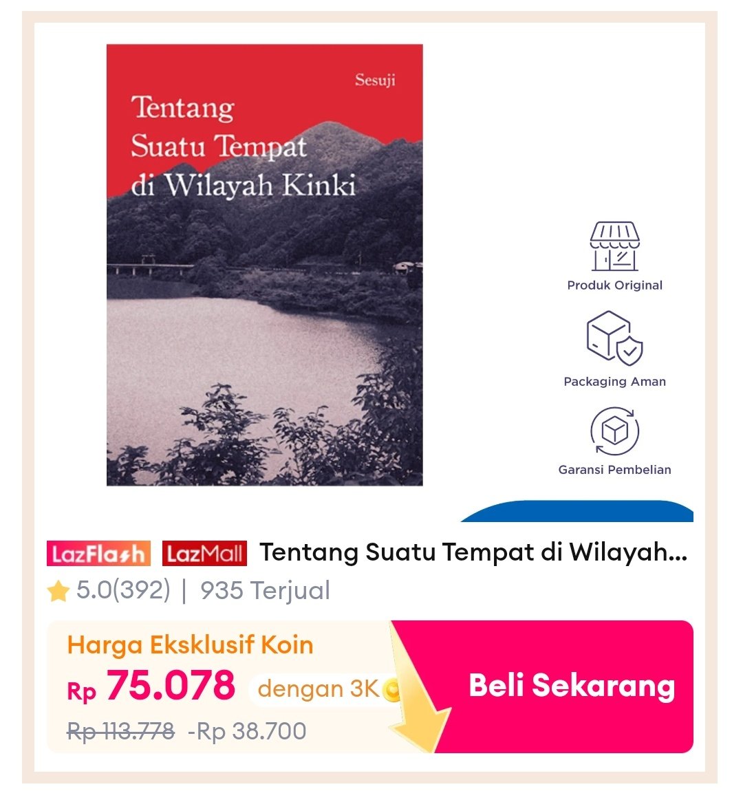temuanku's tweet photo. ✨✨ PROMO DISKON BUKU NOVEL ✨✨

📚 Tentang Suatu Tempat di Wilayah Kinki - Sesuji

🏷 DISKON up to 42%
https://t.co/W6ZMlZol7r

💵Tanpa koin: 113 ribuan
💵Dengan koin: 75 ribuan
*cek pinned post utk tips potongan koin

Tag lazada murah wts bukan preloved gramedia https://t.co/oArr1eNiqn
