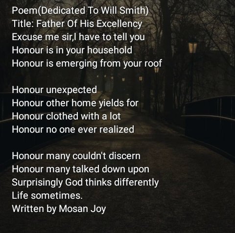 poetrymosanjoy's tweet photo. This poem is dedicated to @WillSmith2real 
Title: Father Of His Excellency 

#Mosan #WillSmith #poetry https://t.co/L0vRFI7zGR