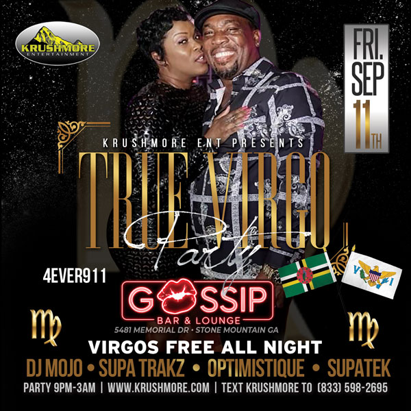 KrushmoreATL's tweet photo. TRUE VIRGO BIRTHDAY BASH
VIRGOS FREE ALL NIGHT
Fri Sep 11th @GOSSIP BAR  LOUNGE
 https://t.co/MvJTNXHmlz https://t.co/ijDBZASJ07
