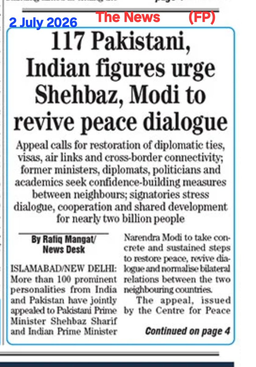 mawngat's tweet photo. 2 July 2026. The News, Front Page
https://t.co/hYEuQcYN0s @
117 Pakistani, Indian figures urge Shehbaz, Modi to revive peace dialogue https://t.co/U70ksNwjDE