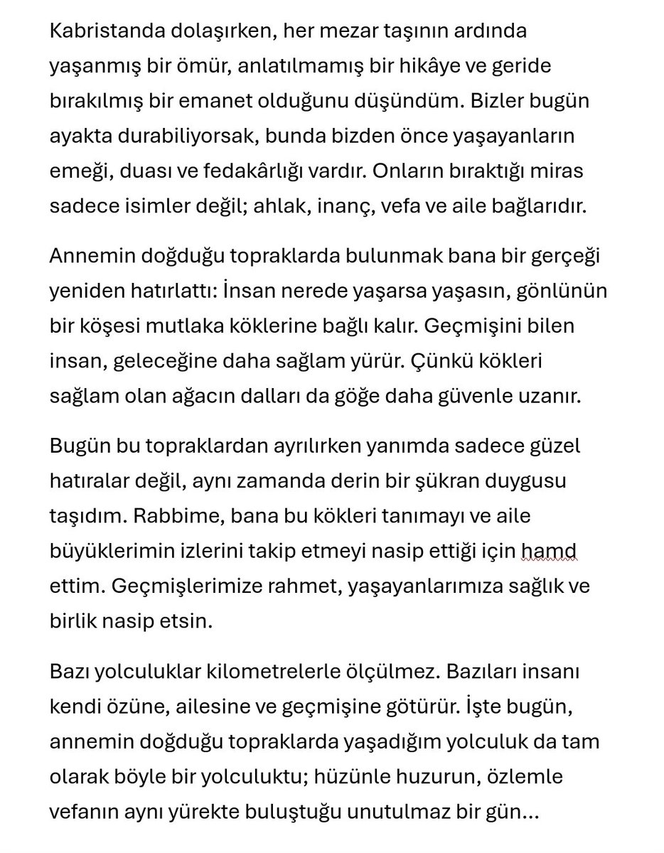 SemiramisKaraar's tweet photo. Bugün bu topraklardan ayrılırken yanımda sadece güzel hatıralar değil, aynı zamanda derin bir şükran duygusu taşıdım. Rabbime,bana bu kökleri tanımayı ve aile büyüklerimin izlerini takip etmeyi nasip ettiği için hamd ettim. Geçmişlerimize rahmet, yaşayanlarımıza sağlık ve birlik. https://t.co/9cxBjNAE7S