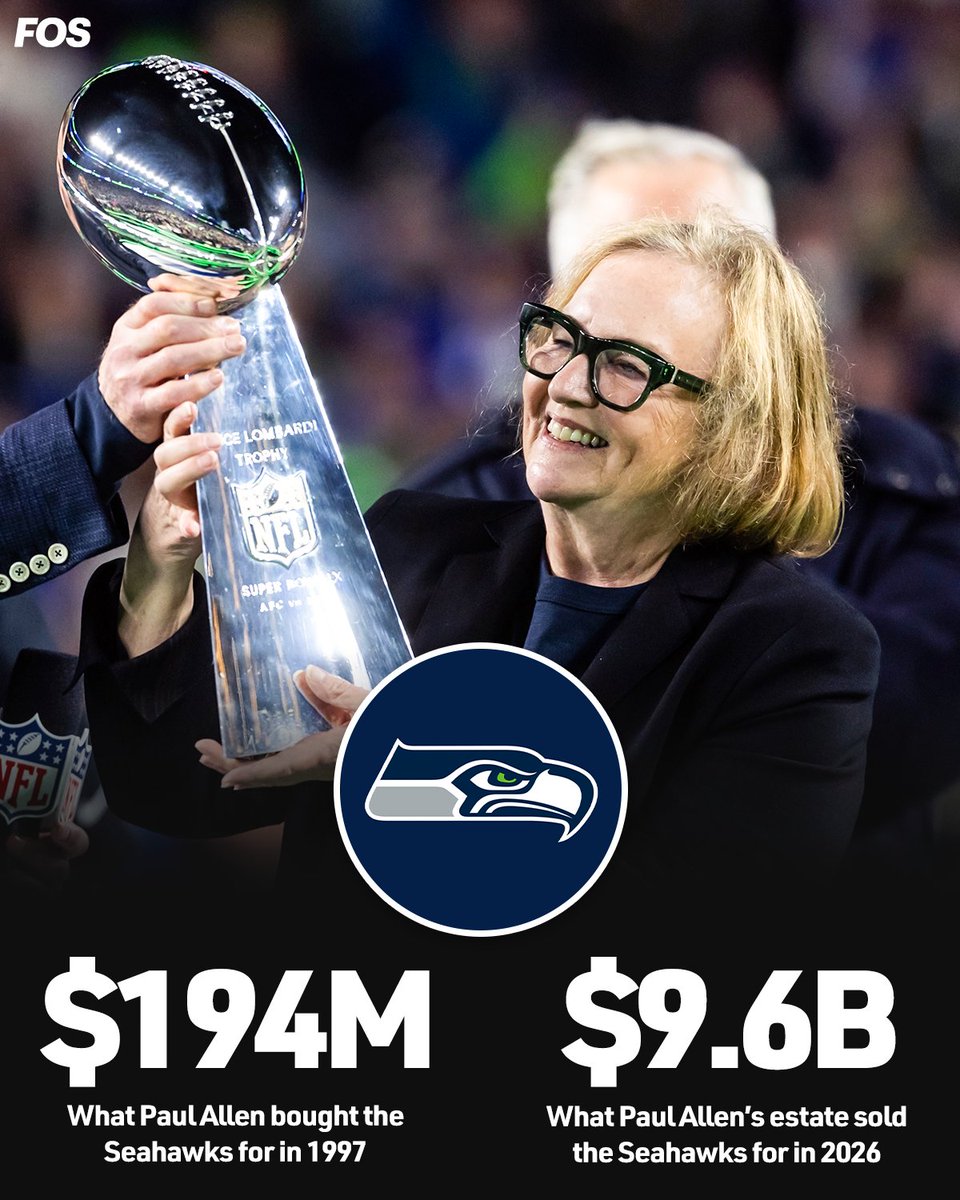 FOS's tweet photo. $194 million: How much Paul Allen bought the Seattle Seahawks for in 1997.

$9.6 billion: How much Paul Allen's estate agreed to sell the Seattle Seahawks for in 2026. https://t.co/NXcesojGH4