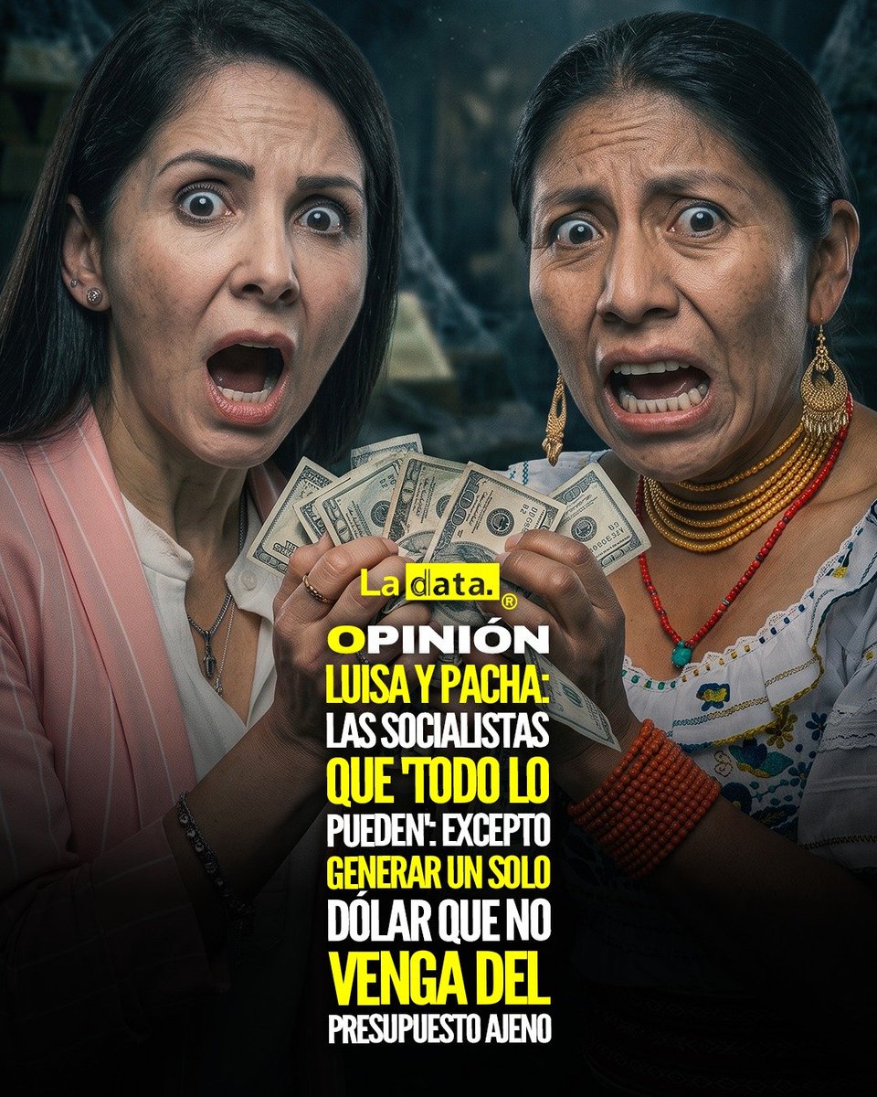 ladataec's tweet photo. #Opinión Luisa y Pacha: las socialistas que 'todo lo pueden': excepto generar un solo dólar que no venga del presupuesto ajeno.

​El escenario político ecuatoriano nos ha acostumbrado a ver cómo se reciclan los mismos discursos. Cuando observamos de cerca a figuras como Luisa González y Pacha Terán, lo que resalta no es su capacidad para transformar la realidad, sino su asombrosa destreza para moverse en estructuras que, históricamente, han dependido del dinero de los demás. Hoy, ante la crítica ciudadana, ellas cambian la narrativa: Luisa se escuda en el apoyo de sus partidarios y Pacha se ampara en el respaldo de sus comunidades. Sin embargo, la pregunta incómoda permanece: ¿es realmente trabajo productivo lo que realizan, o simplemente un cambio de formato para seguir viviendo del esfuerzo ajeno?

​Es fascinante y a la vez indignante observar la retórica que despliegan. Se presentan como redentoras, ya sea como lideresas políticas o como figuras de representación comunitaria. Pero cuando se analiza el origen de su sustento, el patrón es innegable: no han generado un solo dólar que no provenga de la recaudación de sus bases o del aparato burocrático que supo sostenerlas durante años. Para ellas, el mercado no es un espacio de creación de valor, sino un monstruo al que hay que confrontar, mientras ellas, paradójicamente, nunca han tenido que lidiar con la incertidumbre de una nómina privada o el riesgo de un emprendimiento propio.

​Ya basta de comprar el cuento de la abnegación social. Es hora de llamar a las cosas por su nombre: el suyo es un sistema donde ellas siempre terminan siendo las beneficiarias. La política no puede ser el refugio constante de quienes temen a la verdadera productividad, porque saben, muy en el fondo, que ahí no sobrevivirían ni un solo día. La próxima vez que hablen de "defender a los demás", quizás deberían empezar por demostrar cómo se genera riqueza sin tener que pedirla, ya sea al Estado, al partido o a la comunidad.

@ladataec 👈

#ladataec #tendenciapolitica #Luisa #Pacha