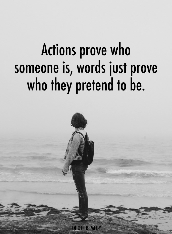 Quote_Remedy's tweet photo. Actions prove who someone is, words just prove who they pretend to be. 💫☀️ https://t.co/cSCBtr72dd