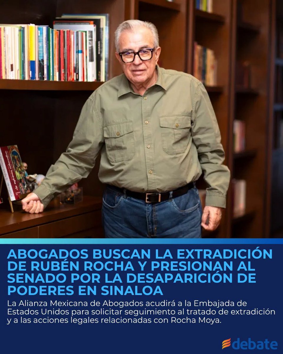 GARCIPAVON's tweet photo. 🚨 Abogados buscan la extradición de Rubén Rocha y presionan al Senado por la desaparición de poderes en 3
⚖️ La Alianza Mexicana de Abogados anunció que acudirá a la Embajada de Estados Unidos en México para solicitar información sobre el avance del procedimiento relacionado con el tratado de extradición entre ambos países, además de dar seguimiento a las acciones legales contra el gobernador con licencia, Rubén Rocha Moya.
📄 Ricardo Beltrán Verduzco, presidente de la organización, informó que la estrategia jurídica también continuará ante la Fiscalía General de la República, la Secretaría de Relaciones Exteriores y el Senado de la República. En caso de no obtener respuesta, afirmó que recurrirán a organismos internacionales.
🗣️ El abogado recordó que el 17 de febrero presentaron una denuncia contra Rubén Rocha Moya por presunta d3lincuencia organizada y aseguró que posteriormente fue integrada una carpeta de investigación en la FGR.
🏦 La organización también dará seguimiento a la solicitud de desaparición de poderes en Sinaloa, la cual, según Beltrán Verduzco, ya fue admitida por el Senado y sería analizada durante el próximo periodo ordinario de sesiones que inicia el 1 de septiembre.
🇺🇸 De acuerdo con el litigante, en la Embajada de Estados Unidos buscarán conocer si México ha cumplido con los requisitos establecidos en el tratado bilateral de extradición y cuál es el avance del procedimiento.
❌ Beltrán Verduzco descartó un eventual regreso de Rubén Rocha Moya al Gobierno de Sinaloa y sostuvo que la organización mantendrá las acciones legales iniciadas desde principios de este año.
✍️ Debate Mazatlán (Noticias)