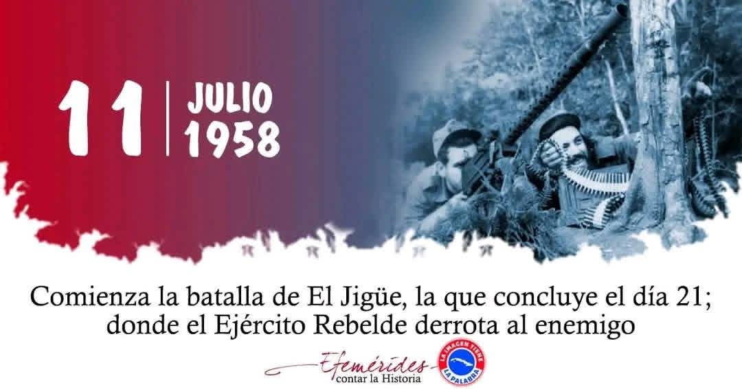 JuanBertico's tweet photo. 11 de Julio de 1958, comienza la batalla de "El Gigue 
#CubaViveEnSuHistoria
#CubaVencerá #ArtemisaJuntosSomosMás https://t.co/prHRW0KT2b