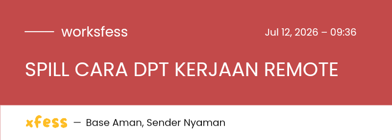 worksfess's tweet photo. SPILL CARA DPT KERJAAN REMOTE work! https://t.co/EDOVH5Dx2u