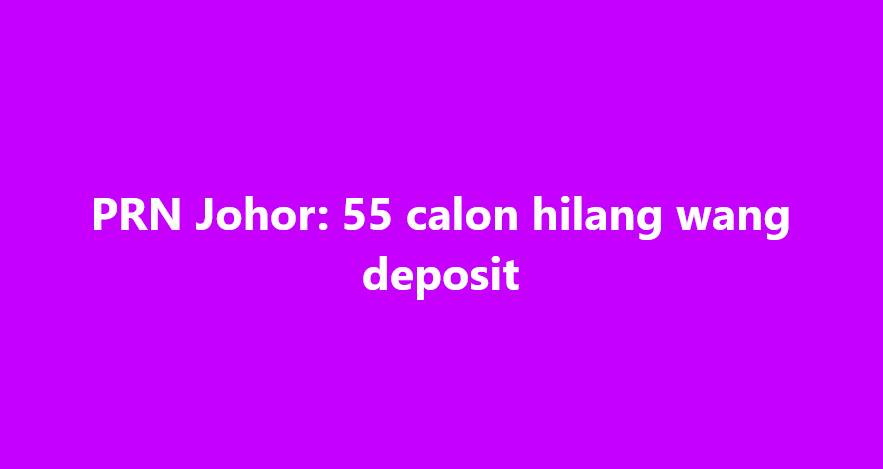 SinarOnline's tweet photo. PRN Johor: 55 calon hilang wang deposit

Gagal memperoleh undi sekurang-kurangnya satu perlapan daripada keseluruhan  jumlah undi yang dikira pada Pilihan Raya Negeri (PRN) Johor ke-16  semalam.

ARTIKEL: https://t.co/yzzH9FM5E3

#SinarHarian  #politik  #PRNJohor  #wangdeposit  #calon