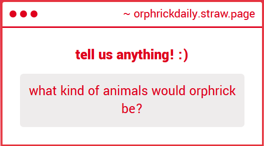orphrickdaily's tweet photo. "what kind of animals would orphrick be?" ->
Answers are surprisingly polarizing here, hey π
#orphricksp https://t.co/jl0wuJvpRq https://t.co/68PZ6UO4F2