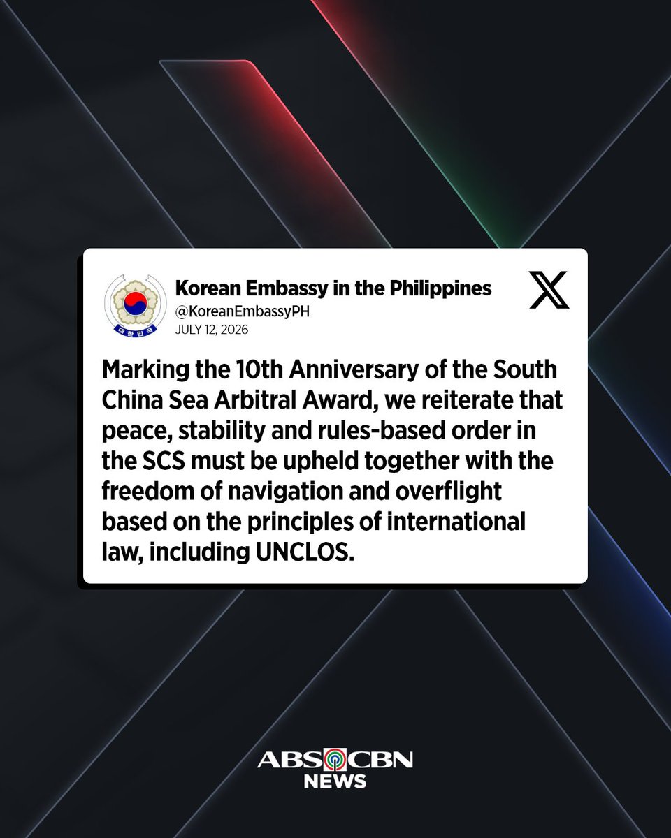 ABSCBNNews's tweet photo. In celebration of the 10th anniversary of the 2016 South China Sea Arbitral Award, the Korean Embassy in the Philippines emphasized the need for all countries to respect international law and continue working together to uphold peace, stability, and a rules-based order in the South China Sea.
