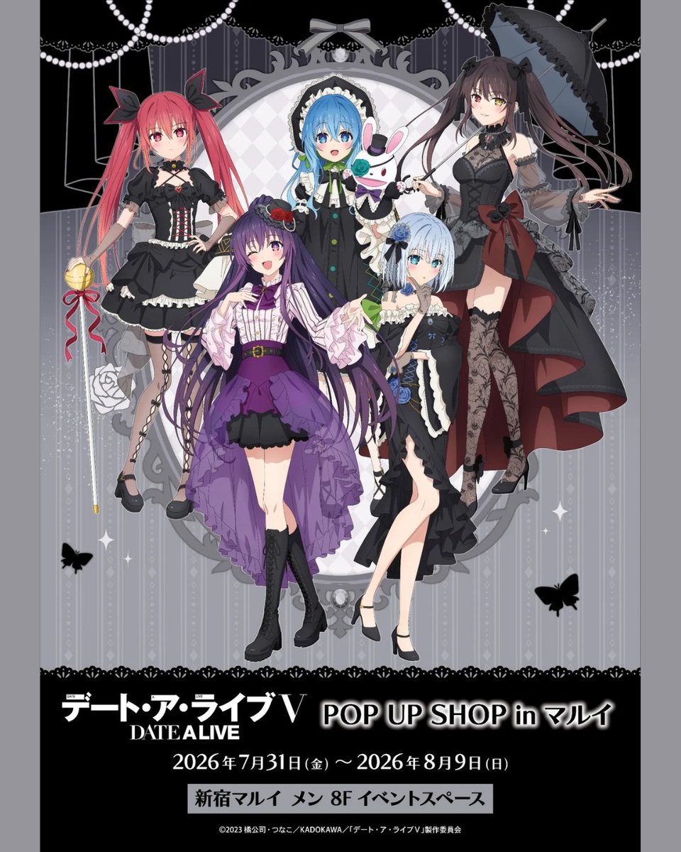AnimeMaps's tweet photo. 🖤 Date A Live V Gothic Doll POP UP SHOP 2026
🌐 Check out the full event details 👇
https://t.co/h5BLmqQYr5
#DateALive #Tohka #Kurumi #Origami #PopupShop
© Koushi Tachibana・Tsunako / Date A Live V Project https://t.co/yt8huxsiA1
